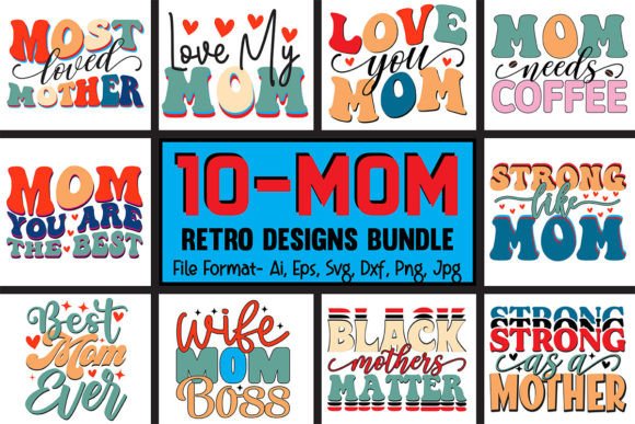 Download 10_Mother’s Day Retro Designs Bundle. - Bundle Collection