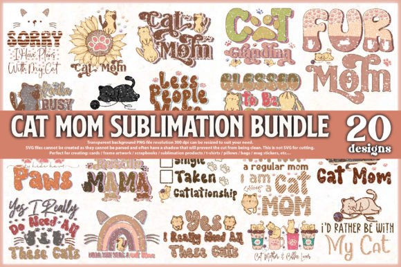 Download Cat Mom Sublimation Bundle - Bundle Collection