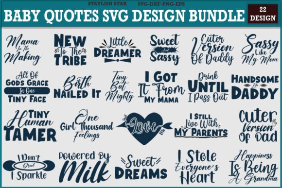 Download Baby Designs Quotes Svg Design Bundle - Bundle Collection