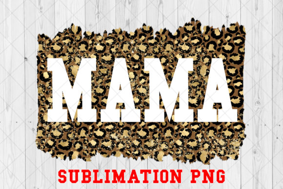 Download Mama Leopard Sublimation Download - Leopard Collection