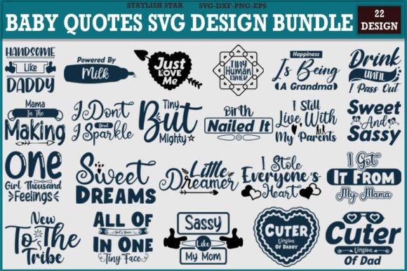 Download Baby Designs Quotes Svg Design Bundle - Bundle Collection